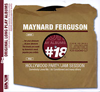 Maynard Ferguson Hollywood Party / Jam Session Серия: Long Play Albums инфо 5727e.