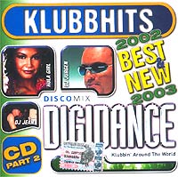 Klubbhits Digidance Discomix CD 2 Формат: Audio CD (Jewel Case) Дистрибьюторы: RMG Records, CD Land, Universal Music Лицензионные товары Характеристики аудионосителей 2003 г Сборник инфо 5913e.