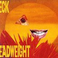 Beck Deadweight Формат: CD-Single (Maxi Single) Дистрибьютор: A&M Records Ltd Лицензионные товары Характеристики аудионосителей 2006 г : Импортное издание инфо 6039e.