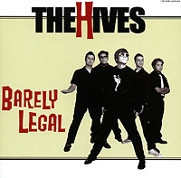 The Hives Barely Legal Формат: Audio CD (Jewel Case) Дистрибьюторы: Концерн "Группа Союз", Burning Heart Records Лицензионные товары Характеристики аудионосителей 2006 г : Российское издание инфо 6061e.